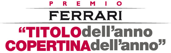 Ecco le testate in lizza per i Premi Ferrari ?Titolo e Copertina dell?Anno? del 2011